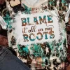 Blame It All On My Roots Leopard T-Shirt Tee