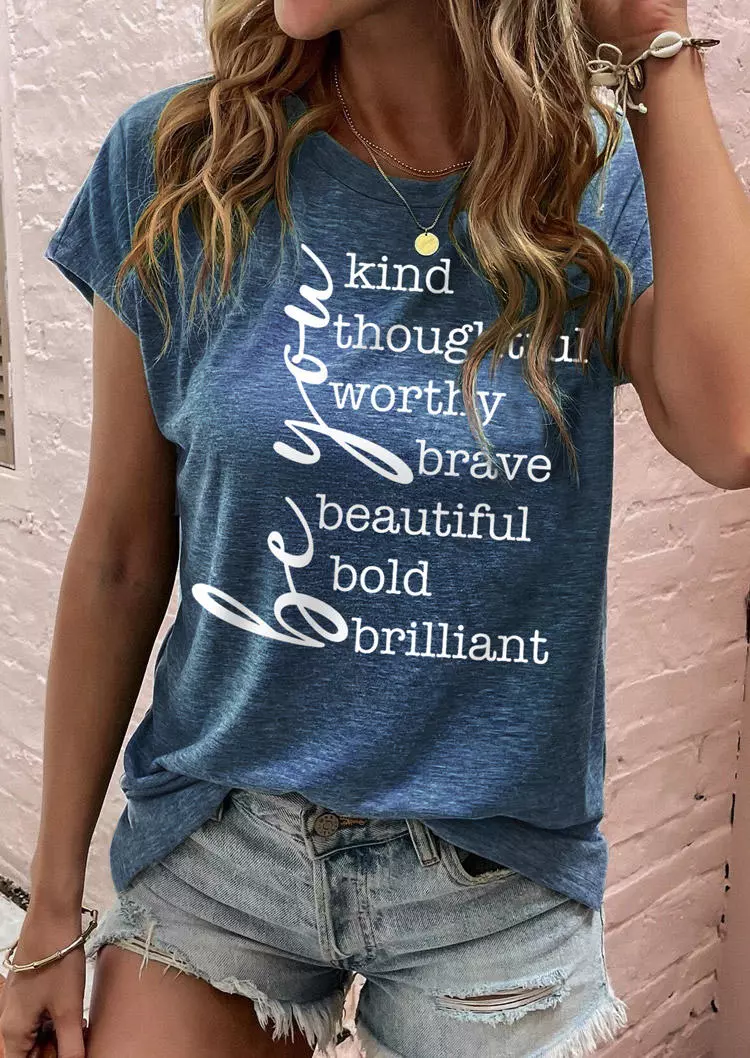 Be You Kind Thoughtful Worthy Brave Beautiful Bold Brilliant T-Shirt Tee - Blue 4 Be You Kind Thoughtful Worthy Brave Beautiful Bold Brilliant T-Shirt Tee - Blue - Image 2