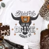 Holp Up Tequila Shot Let Me Drink About It T-Shirt Tee - White 2 Holp Up Tequila Shot Let Me Drink About It T-Shirt Tee - White -Garment Sale Store SCM016472 1 51060016506905 124