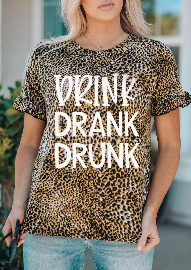 Drink Drank Drunk Leopard T-Shirt Tee 3 Drink Drank Drunk Leopard T-Shirt Tee