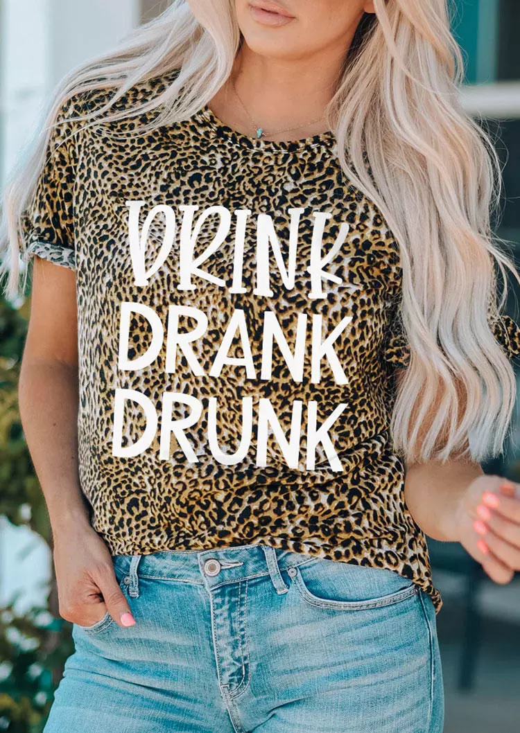 Drink Drank Drunk Leopard T-Shirt Tee 4 Drink Drank Drunk Leopard T-Shirt Tee - Image 2