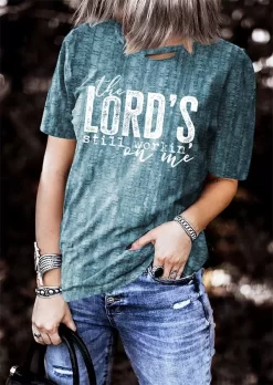 The Lord's Still Workin' On Me T-Shirt Tee - Blue